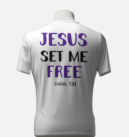 Jesus Set Me Free T-Shirt
